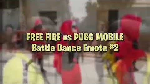 FREEFIRE Vs PUBG MOBILE BATTLE DANCE EMOTE