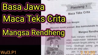 Basa Jawa Maca Teks Crita Mangsa Rendheng