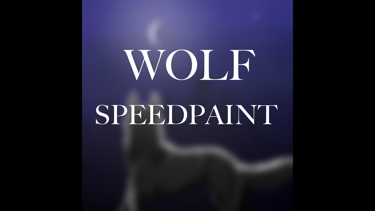 Wolf speedpaint - YouTube