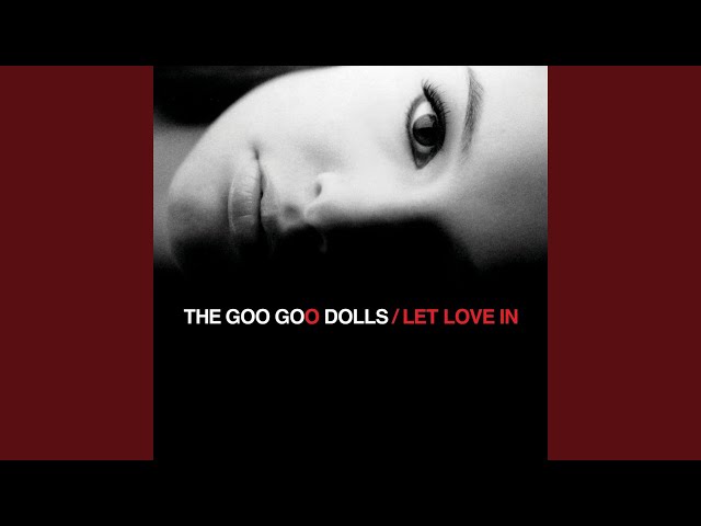 Goo Goo Dolls - Listen