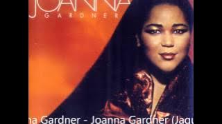 JOANNA GARDNER   PICK UP THE PIECES