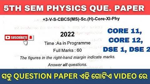 Physics 5th semester question paper 2022 || Utkal university || Bsc 3rd year ||