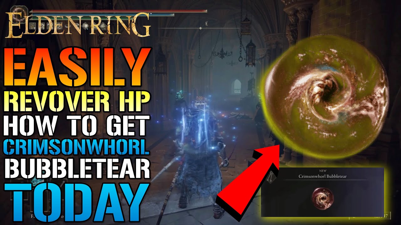 Elden Ring AMAZING Crimsonwhorl Bubbletear! Can Convert DAMAGE Into HP