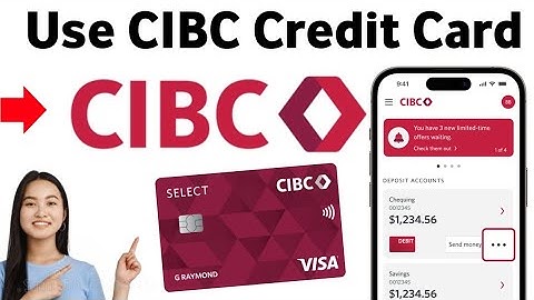 How To Use CIBC Credit Card (FULL Guide!) 2025