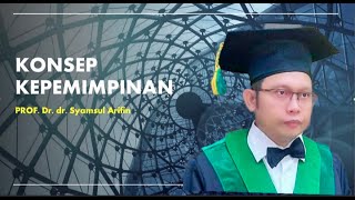 Konsep Dasar Kepemimpinan #kepemimpinan #leadership