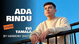 ADA RINDU - EVI TAMALA - DANGDUT MODERN BY HARMONY DIGITAL