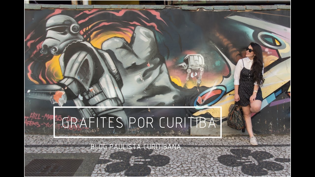 Grafites Por Curitiba - Blog Paulista Curitibana