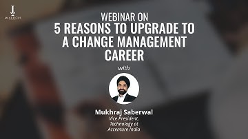#ImarticusLive Webinar on "Reasons for choosing Change Management"