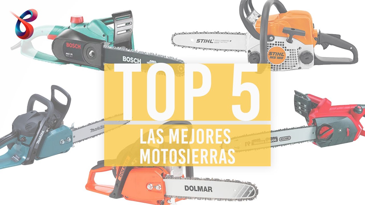Las 5 MEJORES MOTOSIERRAS del 2021 - ¿Cuál comprar? - YouTube
