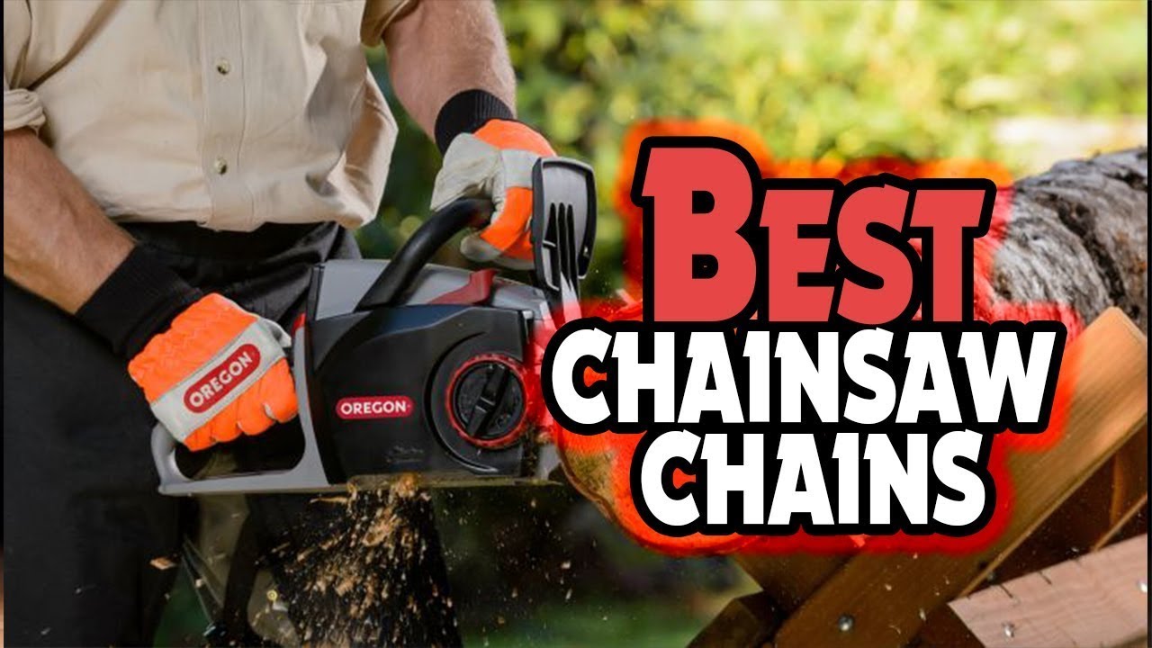 Top 5: BEST Chainsaw Chains In 2022 - YouTube