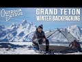 Grand Teton Winter Backpacking Ski Tour/Snowshoeing | Outdoor Detour