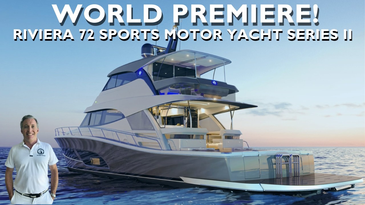 IT’S HERE BUT IS IT BETTER? RIVIERA 72 SPORTS MOTOR YACHT SERIES 2 YACHT TOUR