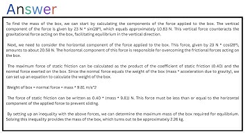 (5-16) A small box is held in place against a rough vertical wall by someone pushing on it with a
