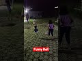 playing funny ball at night #funnyvideo #funny #balloon #ball #kids