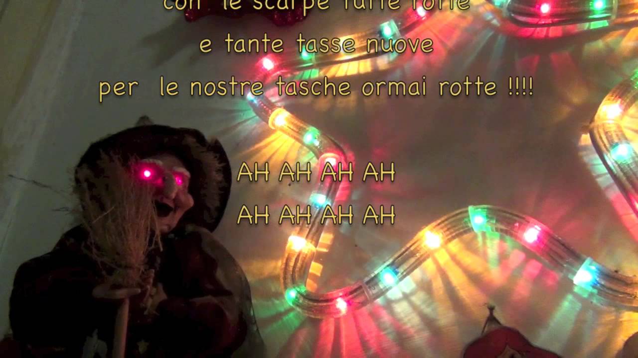 Befana Vien Di Notte Con Le Scarpe Tutte Rotte