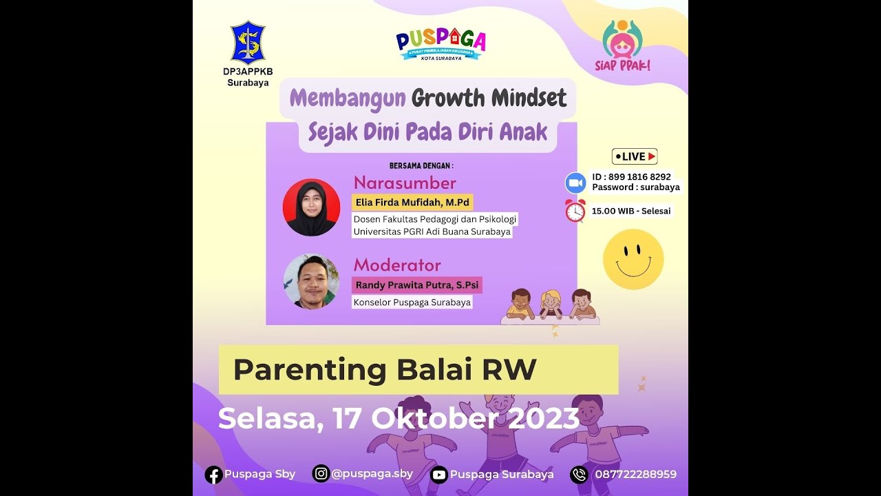 Kelas Parenting Puspaga Balai RW - Membangun Growth Mindset Sejak Dini Pada Diri Anak