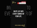 Invite joy into every corner of you... | Powerful Mindset Motivation | #shorts