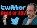 TWITTER DEAD OR ALIVE