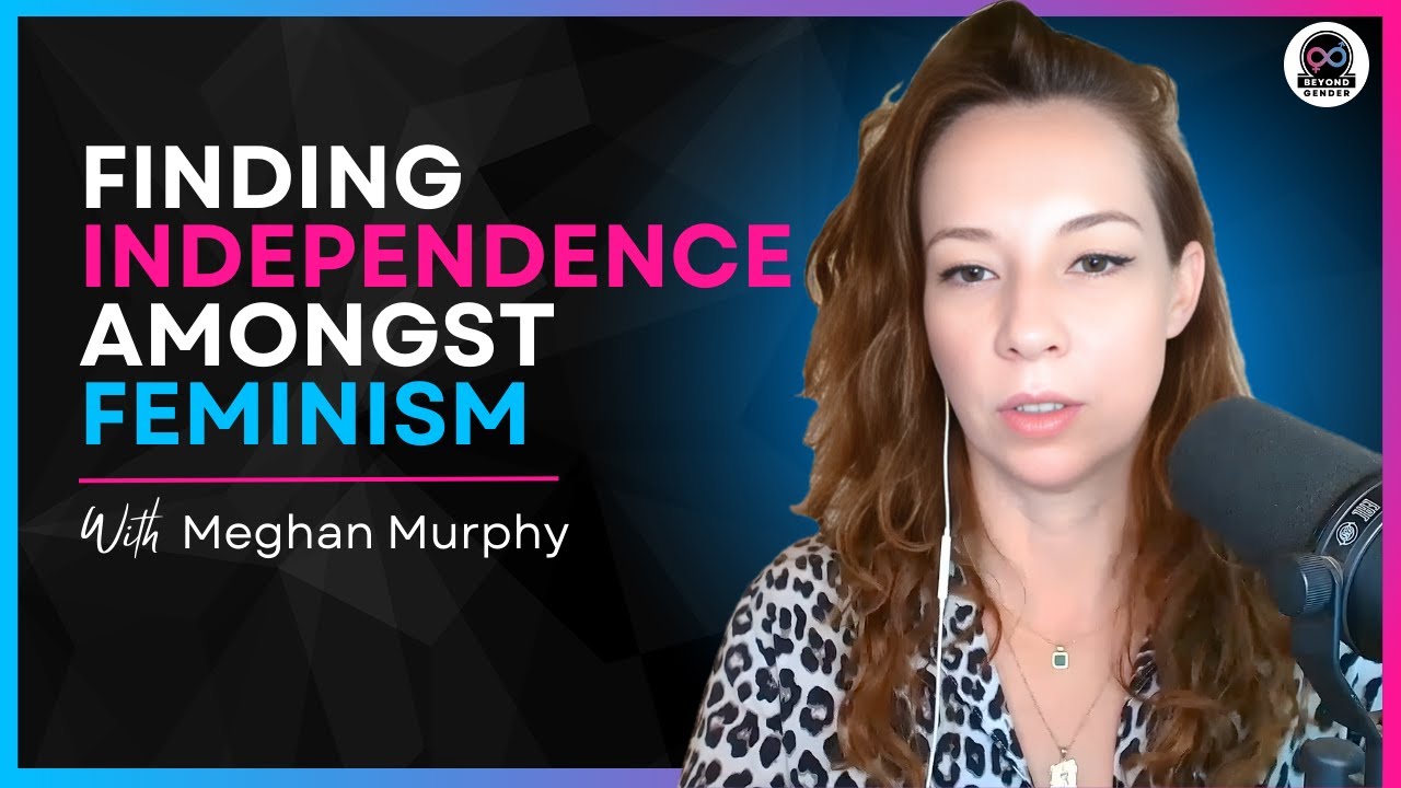 Meghan Murphy on Third-Wave Feminism, Cancel Culture, and the Tweet That Got Her Banned