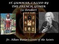 St. Gummar (11 October): Butler's Lives of the Saints