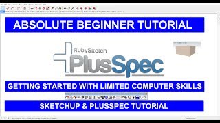 Absolute beginner tutorial PlusSpec for Sketchup