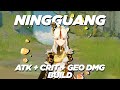 Ningguang Atk + Crit + Geo Dmg Build = Walking Rocket Launcher | Genshin Impact [Read Description]