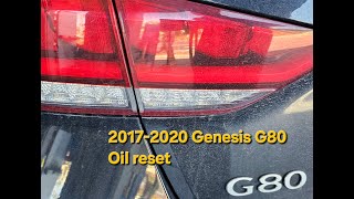 2017 - 2020 Genesis G80 How to Reset Oil Light.