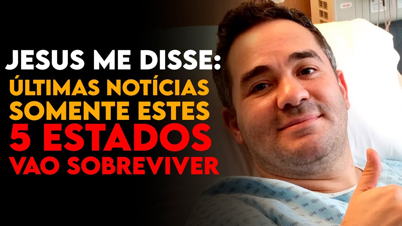 Caminhoneiro Morre, Encontra Jesus e Revela: Apenas 5 Estados do Brasil Vão Sobreviver — EQM