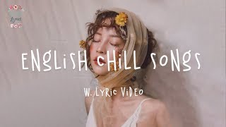 English chill songs playlist 2020 - lauv, ali gatie, clara mae,
chelsea cutler // w. lyric video thank u guys, hope you enjoy this pll
& sad songs: h...