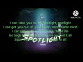 Tavenchi-spotlight (1 hour +lyrics)