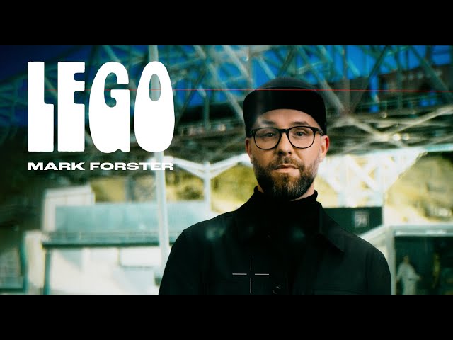 Mark Forster - Lego