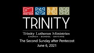 2021-06-06 The Second Sunday after Pentecost