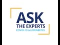 Questions & Answers about COVID-19 and Diabetes with Ask the Experts from Diabetes Canada – April 3