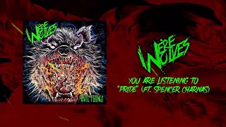 We're Wolves - Pride feat. Spencer Charnas (official Lyric Video)