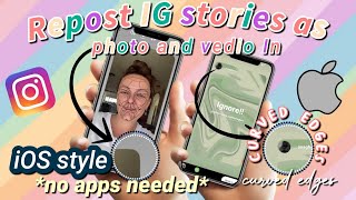 REPOST IG STORIES AS PHOTO AND VEDIO IN IOS STYLE😲😍😍 || *no app needed* || ANAGHA S.༄ screenshot 4