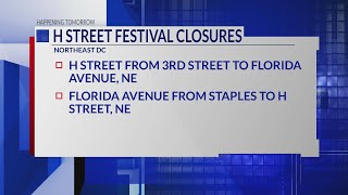 Streets closed for H Street Festival