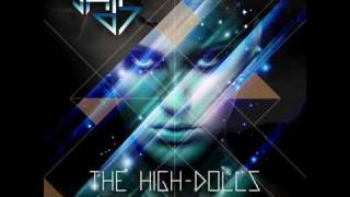 The High Dolls - Light Of Fire