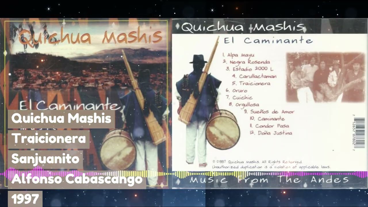 Quichua Mashis - Traicionera