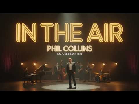 In The Air Tonight If Phil Collins Dropped It In The 1950s