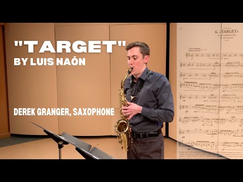 "Target" by Luis Naón (Derek Granger, saxophone)