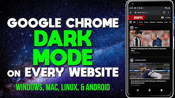 Google Chrome Dark Mode Tutorial (Windows/Android/Mac/Linux)