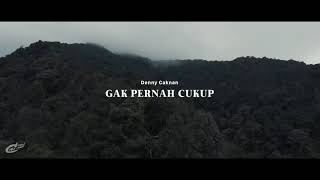 Denny Caknan - Gak Pernah Cukup (Official Video Music)