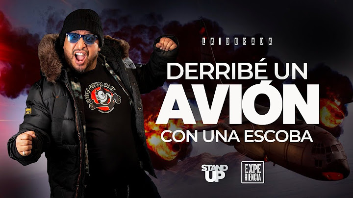Derribé un avión con una escoba   Stand Up