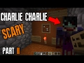 Do NOT summon Charlie in Minecraft (SCARY)
