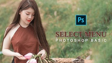 SELECT MENU -_ Part 05_-  Photoshop Basic Tutorial -- Bangla