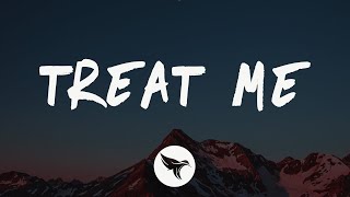 Chlöe - Treat Me (Lyrics)