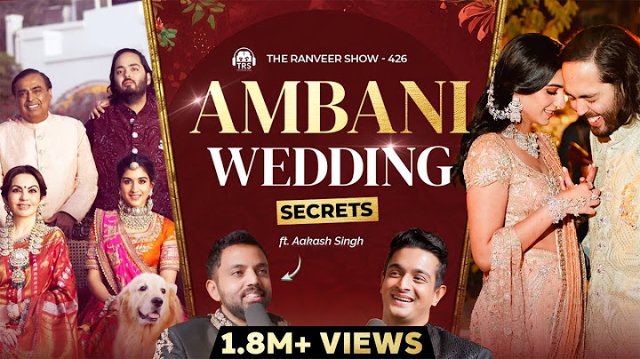 Inside The Ambani Wedding - The Biggest Event Ever ft. Akaash Singh | TRS