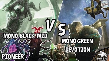 Mono Black Midrange VS Mono Green Devotion [MTG Pioneer]