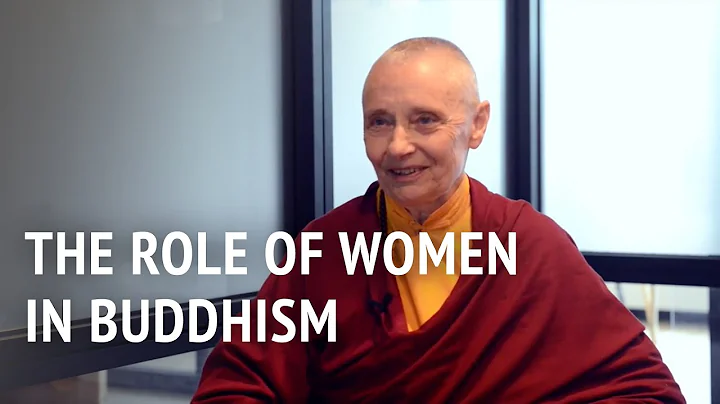 The Role of Women in Buddhism | Jetsunma Tenzin Palmo - DayDayNews