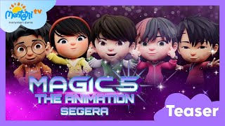 Download lagu Teaser Mentari tv | Magic 5 The Animation SEGERA